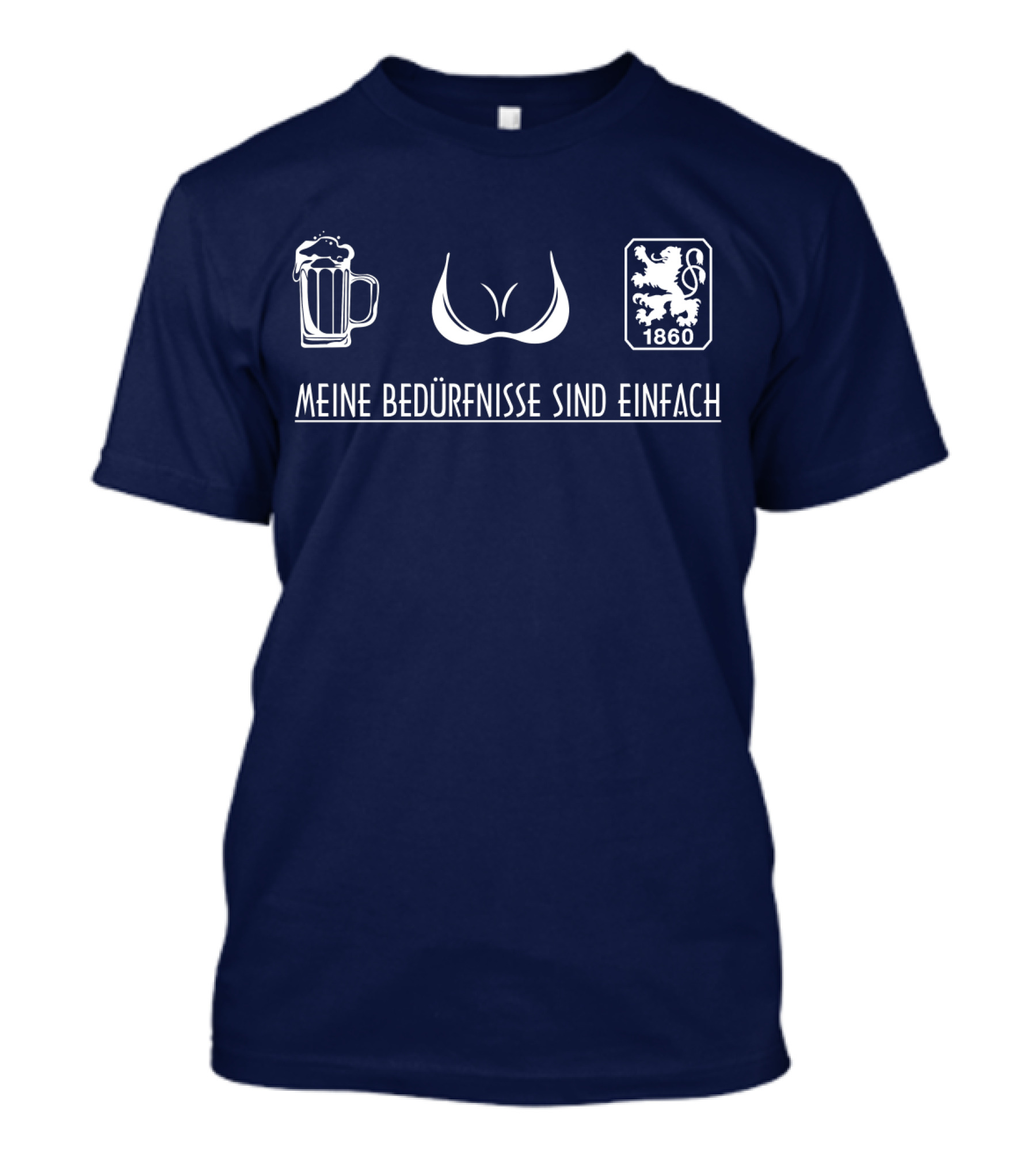 1860 München Meine Bedürfnisse Sind Einfach Bier Bra Lion T-Shirt