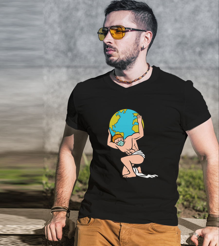 Atlas With Surgical Mask Lifting The World T-Shirt