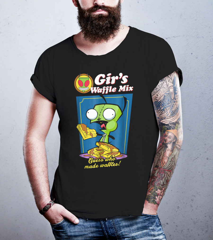Gir's Waffle Mix Guess Who Made Waffles Invader Zim Girs Waffle Mix T-Shirt