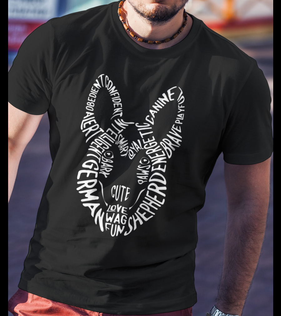 German Shepherd Typography Cute Brave Funny Dog Word T-Shirt