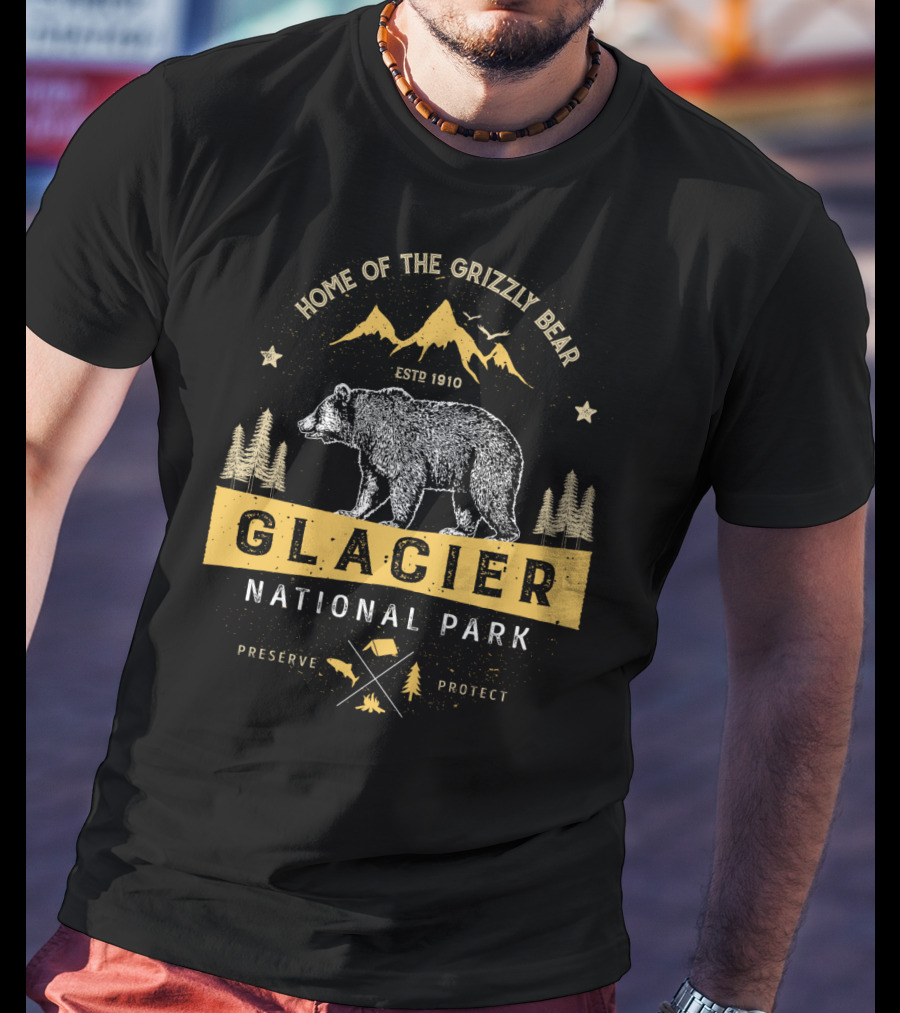 Home Of The Grizzly Bear Glacier National Park ESTP 1910 Preserve Protect Vintage Montana Bear T-Shirt