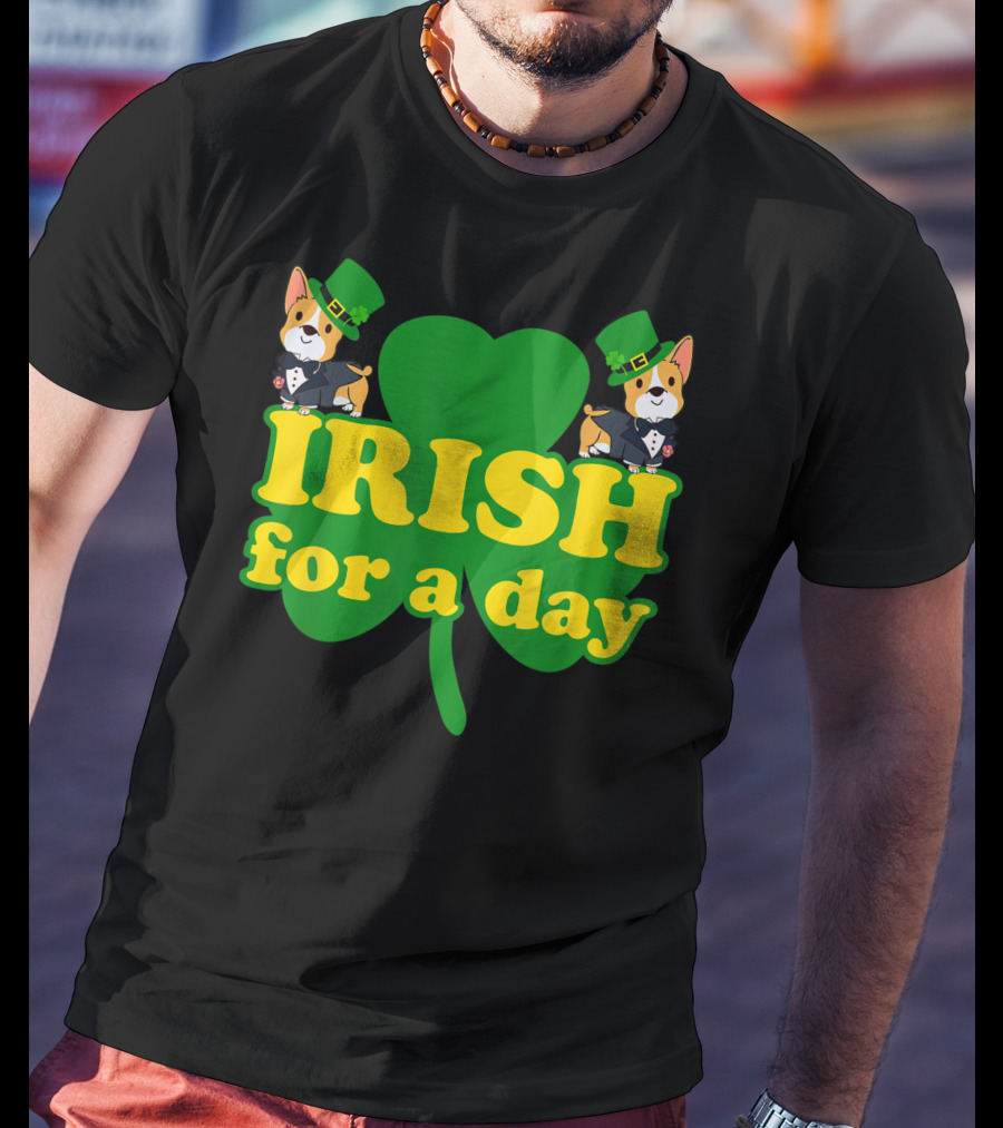 Irish For A Day Shamrock Pembroke Welsh Corgi T-Shirt