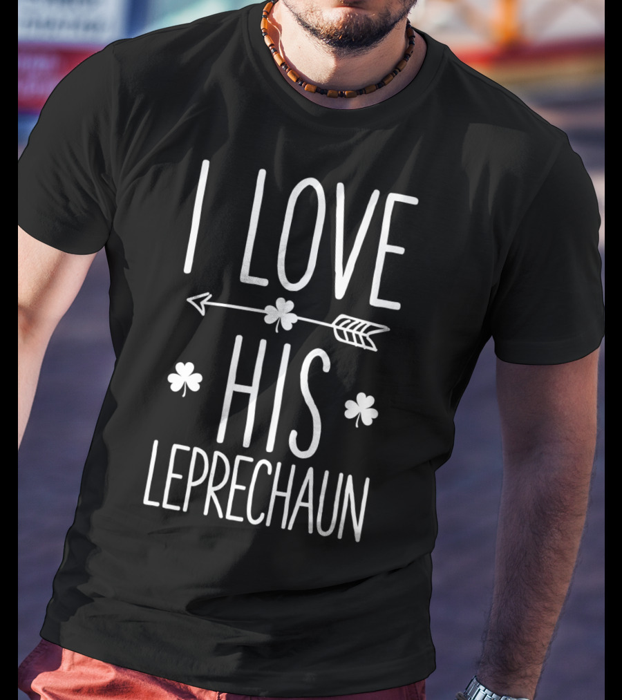 I Love His Leprechaun St Patricks Day Matching Couple T-Shirt
