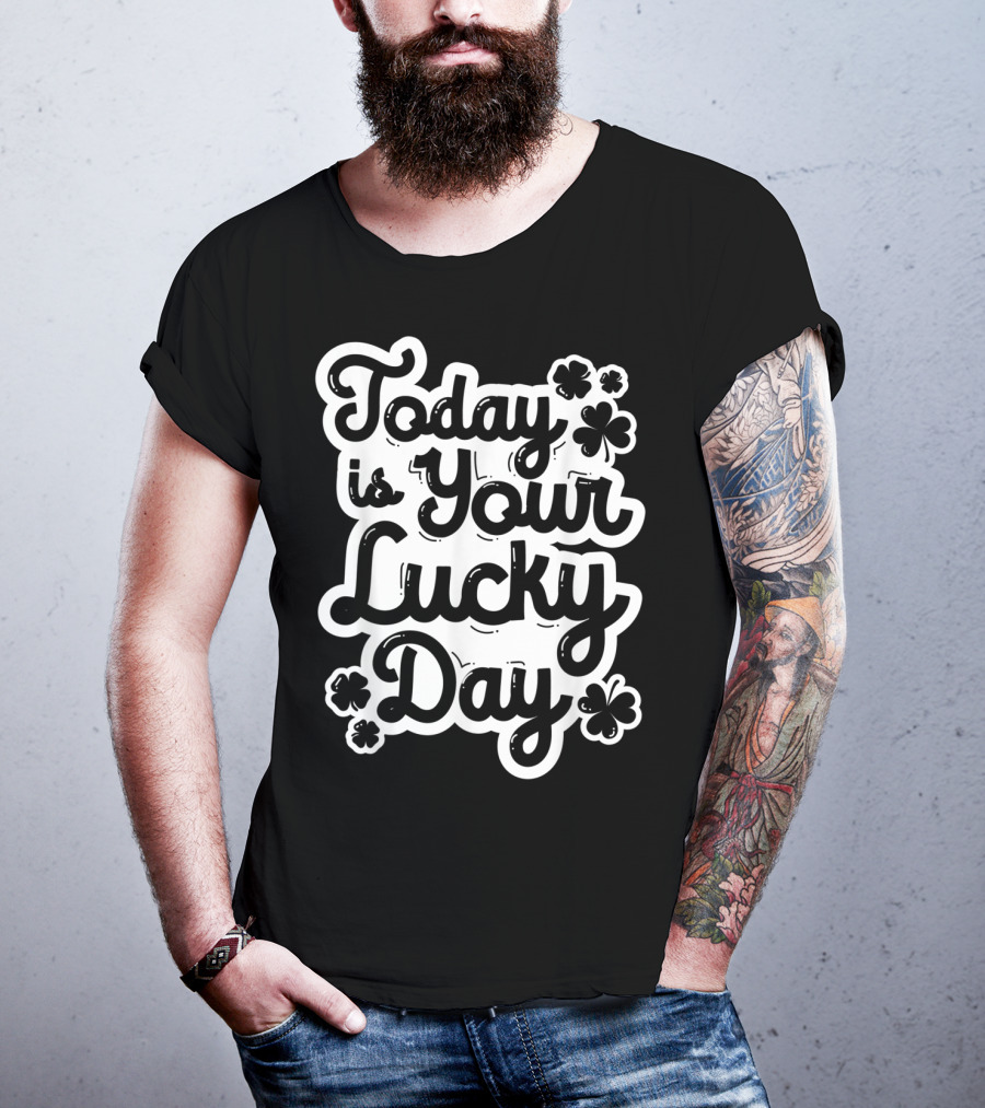 Today Is Your Lucky Day St Patricks Day Boys Girls Clover T-Shirt