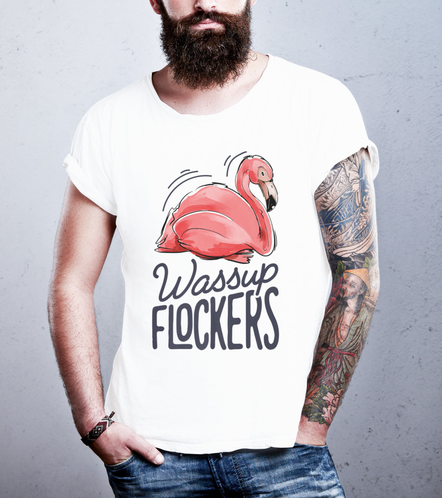 Wassup Flockers Pink Flamingo Lovers Funny Summer Flockers 14 T-Shirt