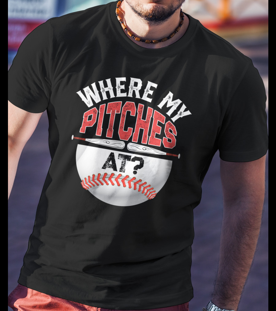 Where My Pitches At Baseball Kids11 Baseball T-Shirt