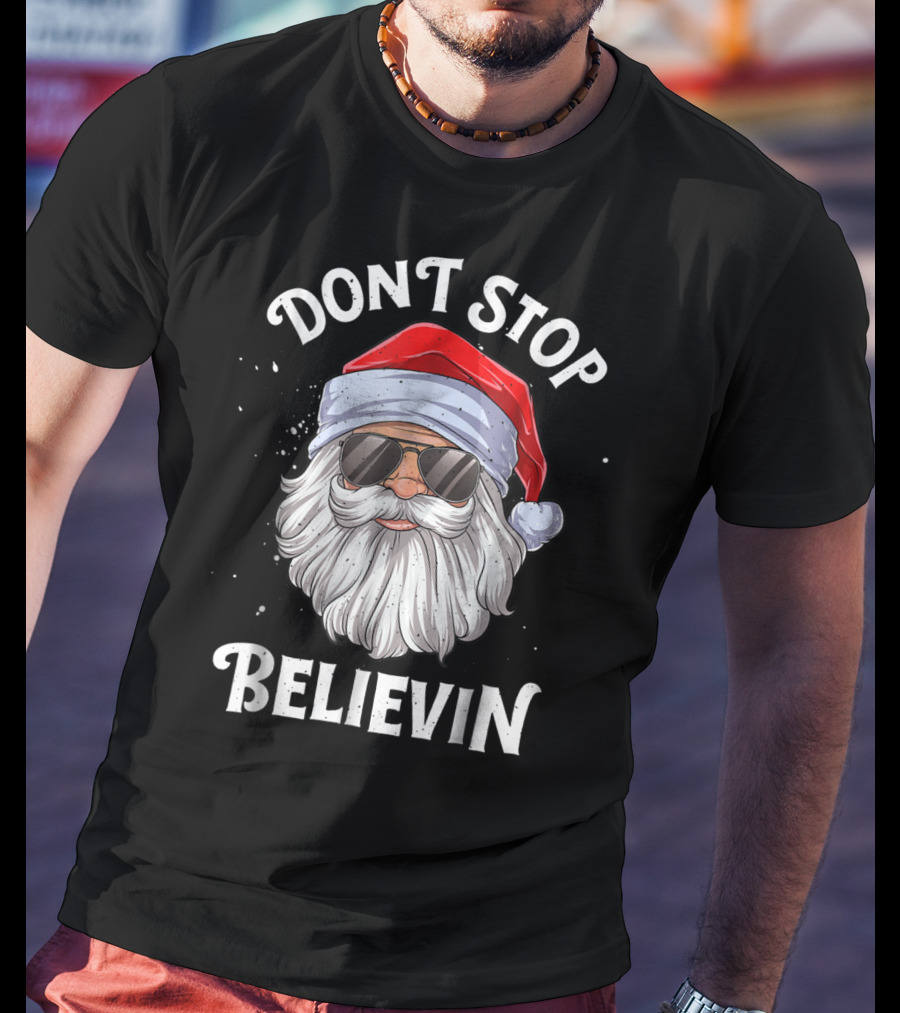 Dont Stop Believin Santa Christmas Boys Sunglasses Holiday T-Shirt