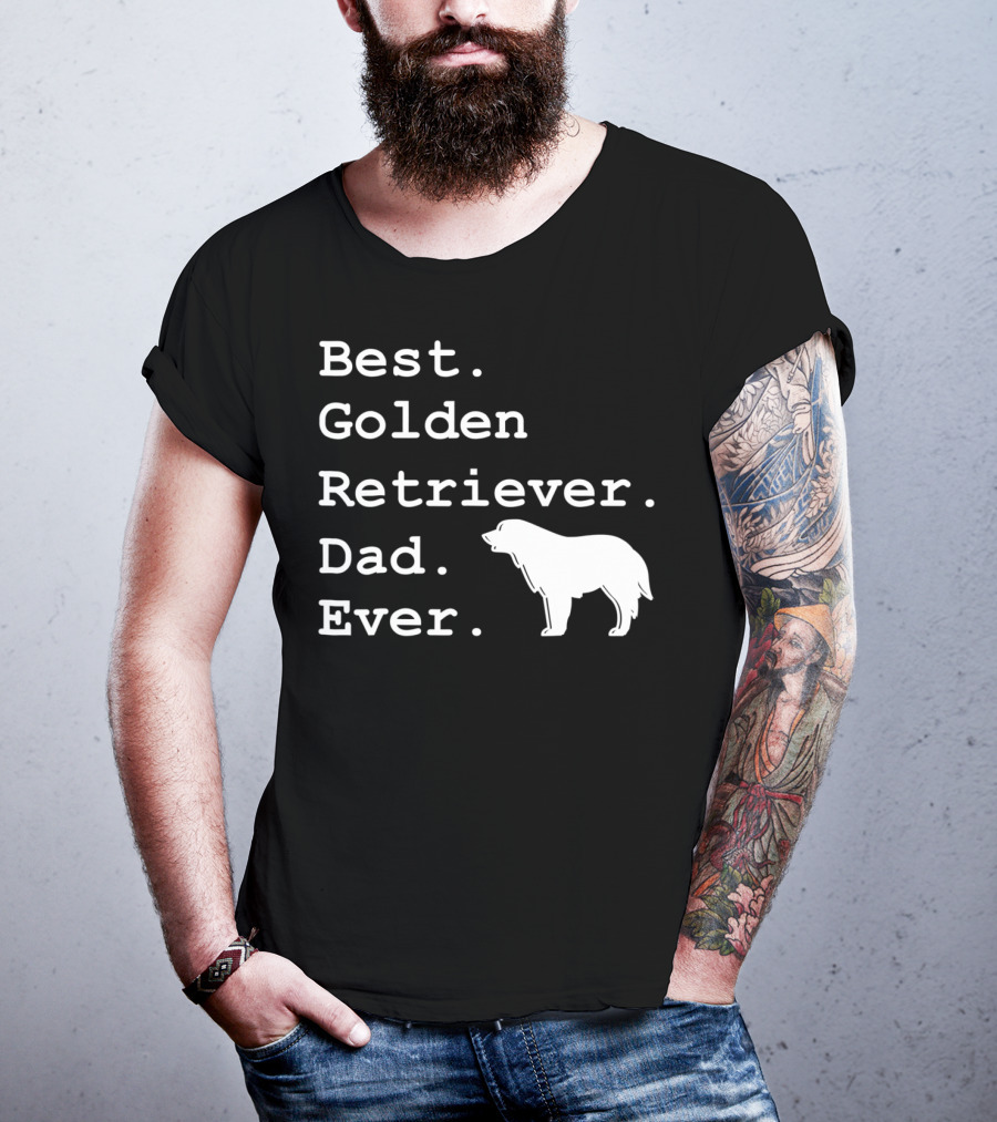 Best Golden Retriever Dad Ever Funny Dogs Lover 76 T-Shirt