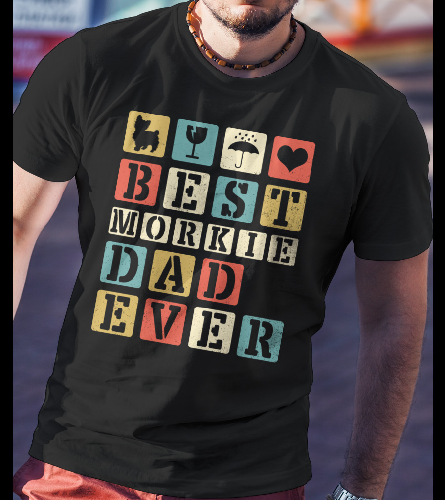 Best Morkie Dad Ever Vintage Style92 Blocks Heart Dog Elements T-Shirt
