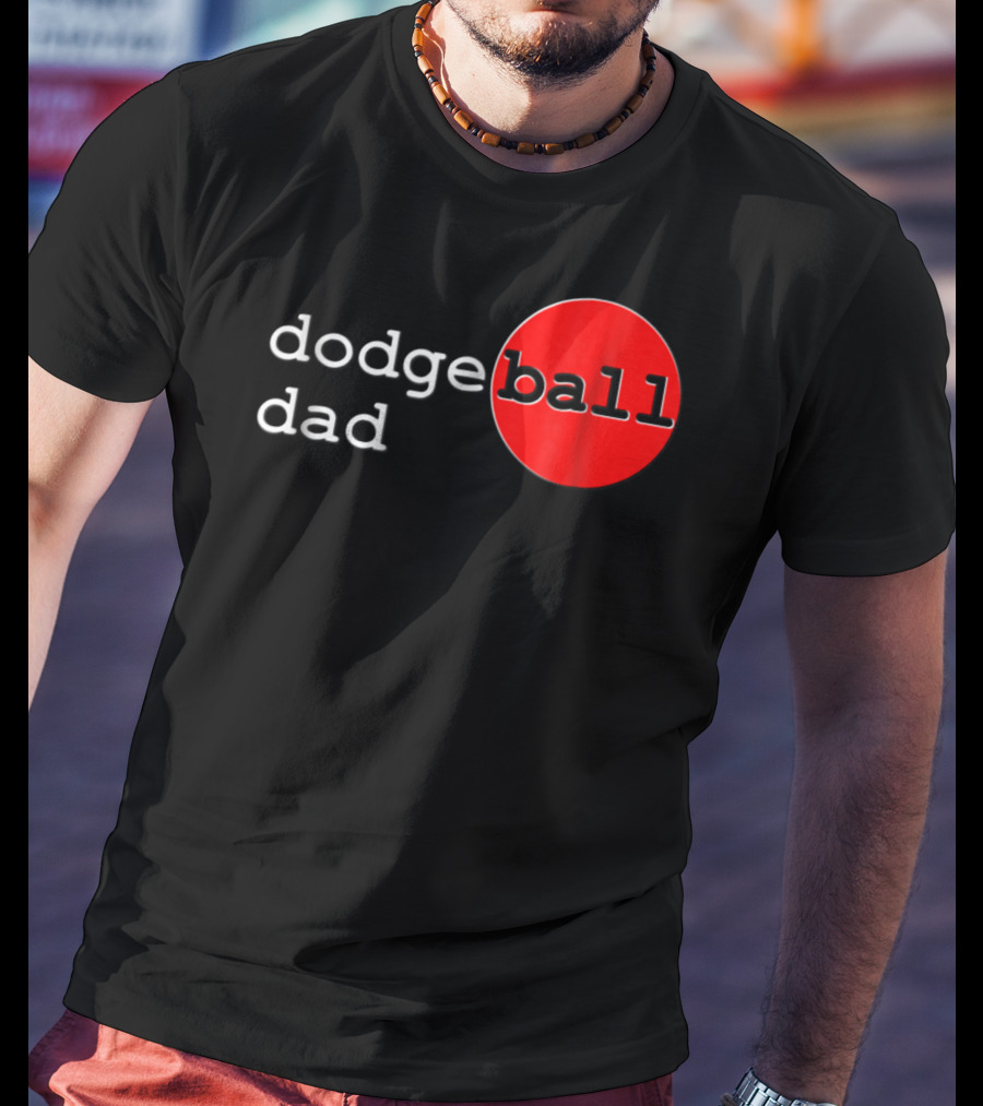 Dodgeball Dad Father Dodge Ball Parent Red Ball T-Shirt