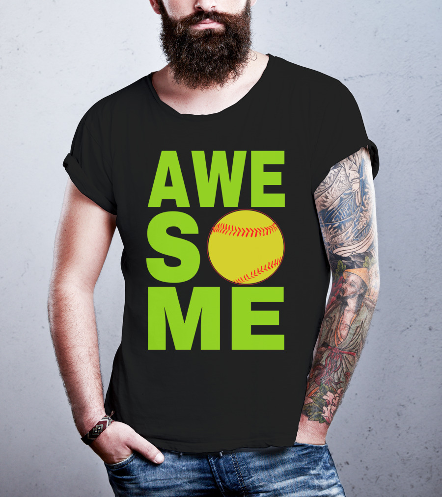 AWESOME Funny Softball Cute Love Player Tee60 T-Shirt