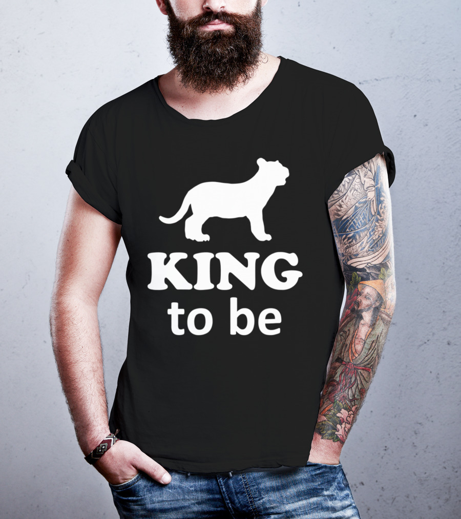 KING To Be Lion Matching Dad And Son King Prince T-Shirt