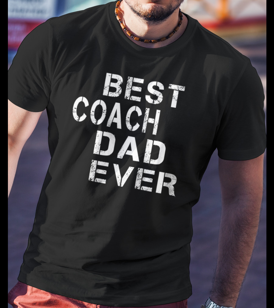 Best Coach Dad Ever Vintage Coach Mens S66 T-Shirt