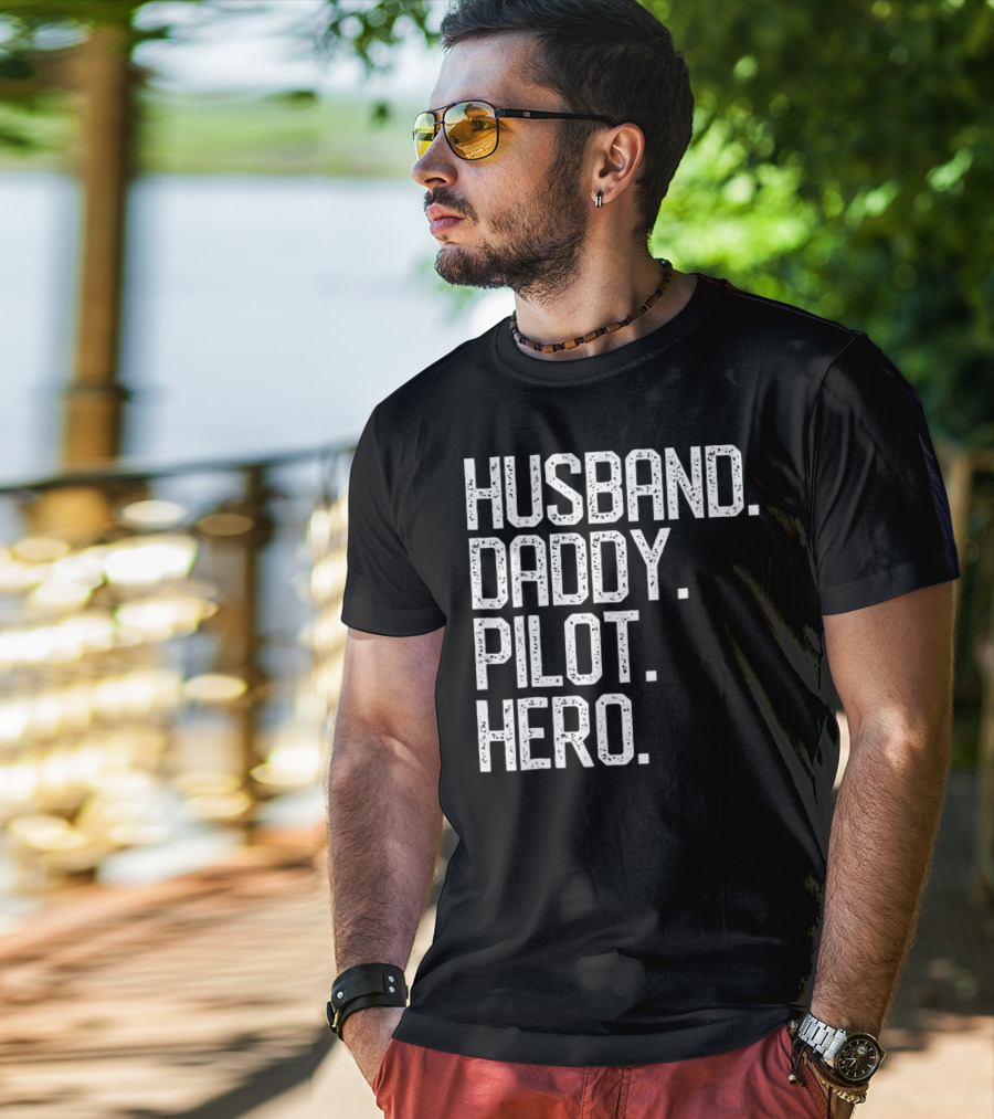 Husband Daddy Pilot Hero Mens Dad T-Shirt