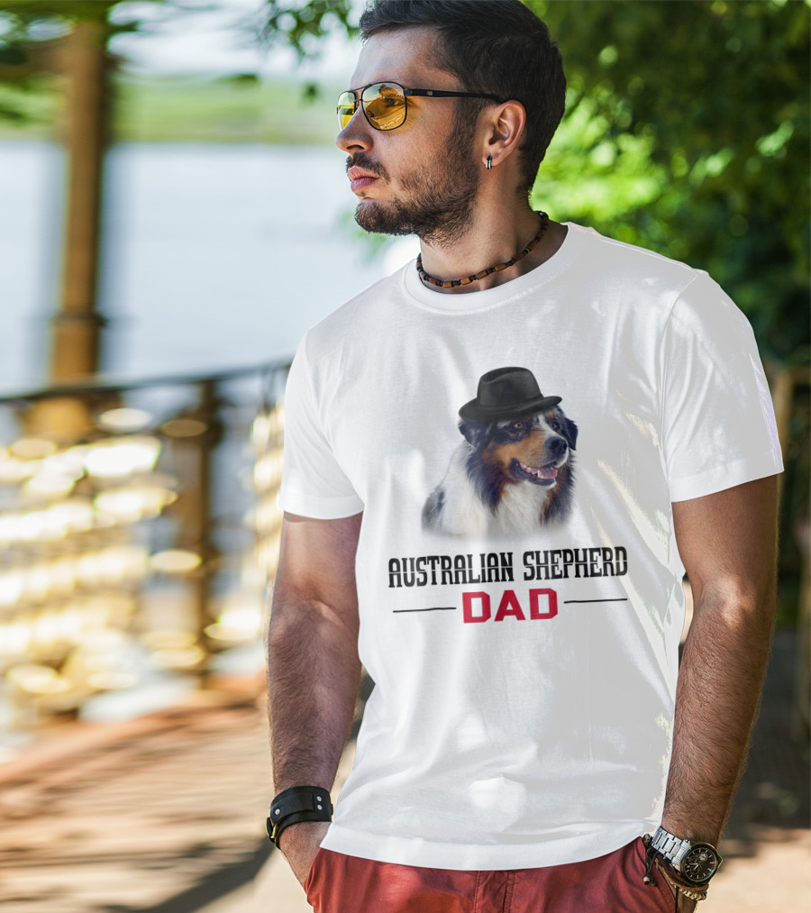 Australian Shepherd Dad Dog Lovers Hat Wearing Shepherd T-Shirt