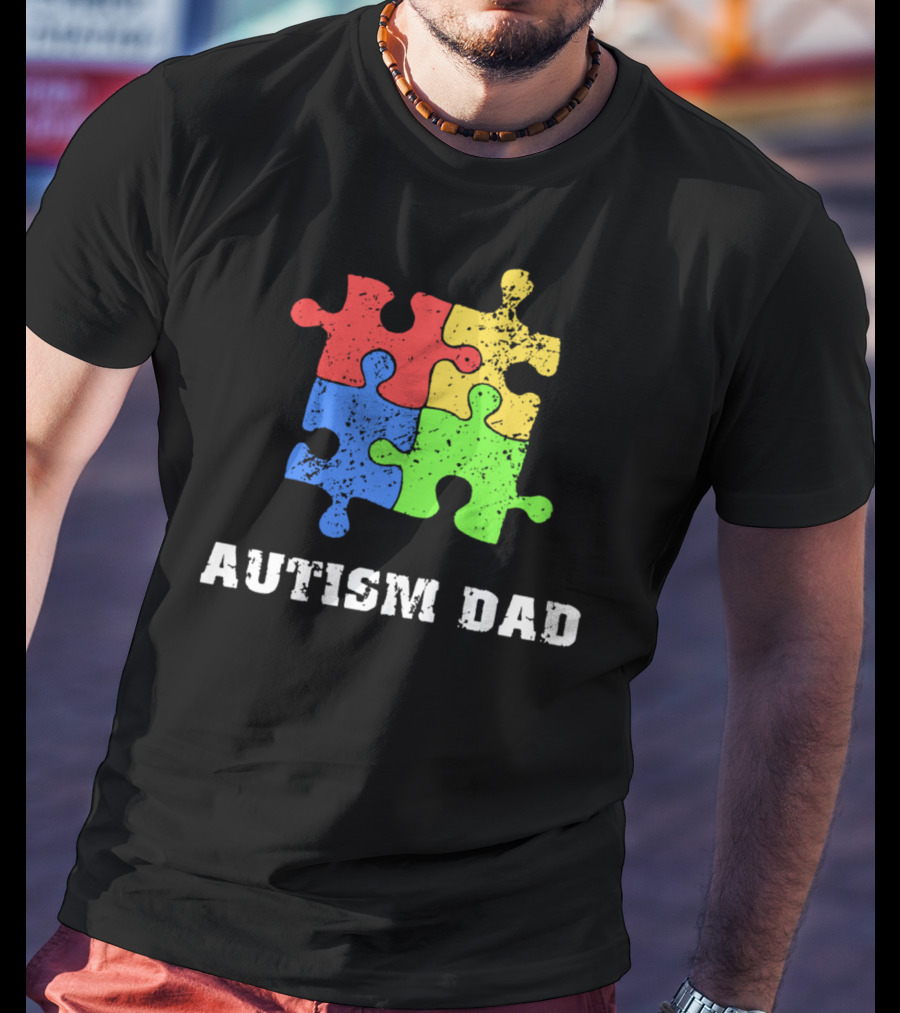 Autism Dad Puzzle Piece Support Educate Love Tee99 T-Shirt
