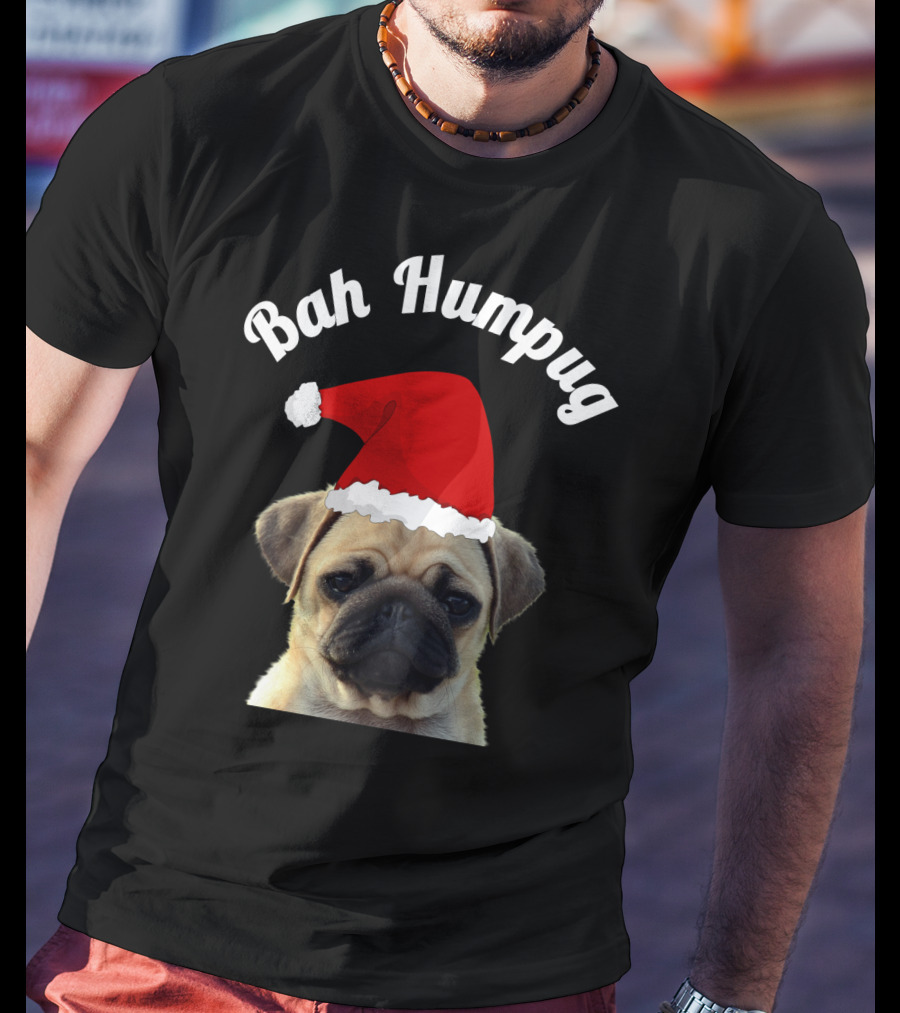 Bah Humpug Pug Santa Hat Christmas Fun T-Shirt