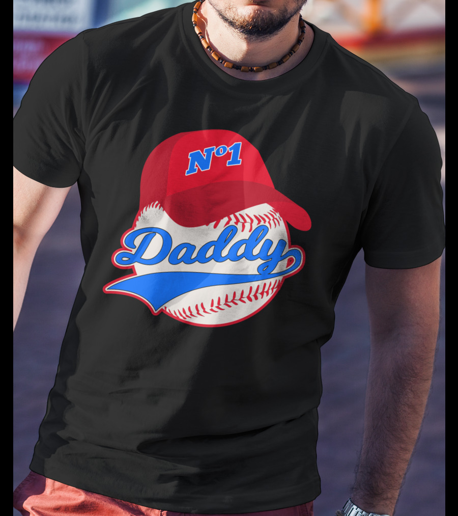 No 1 Daddy Baseball Cap T-Shirt