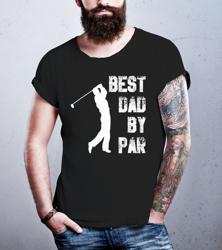 Best Dad By Par Funny Golf Lover Swinging Golfer T-Shirt