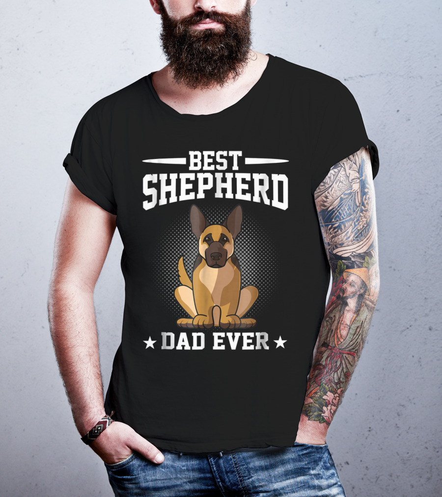 Best Shepherd Dad Ever German Shepherd Dog Owner T-Shirt