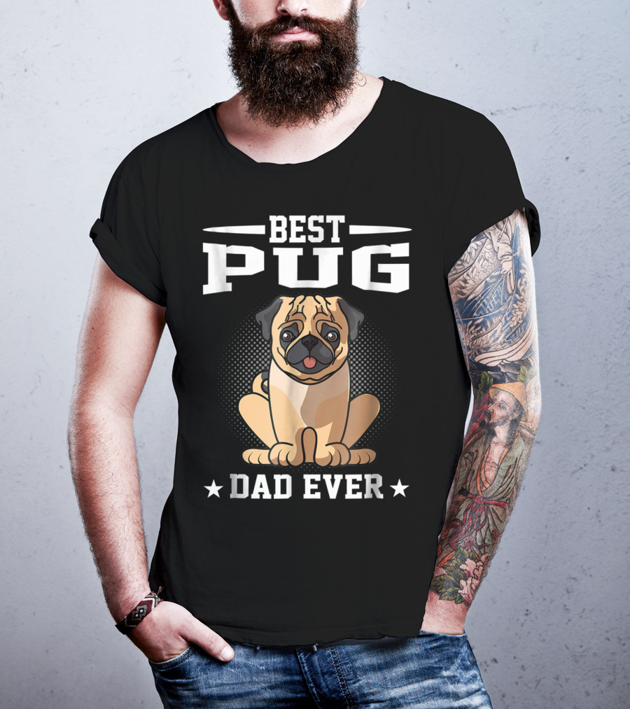 Best Pug Dad Ever T-Shirt