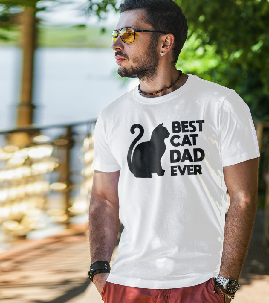Best Cat Dad Ever Cute Pets Kittens Cat Lover T-Shirt