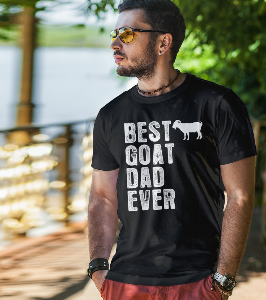 Best Goat Dad Ever T-Shirt