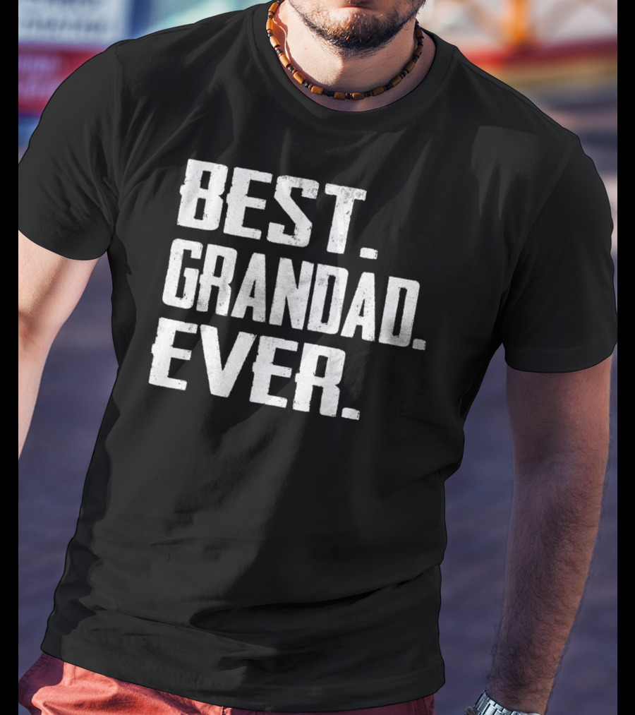 Best Grandad Ever Birthday T-Shirt