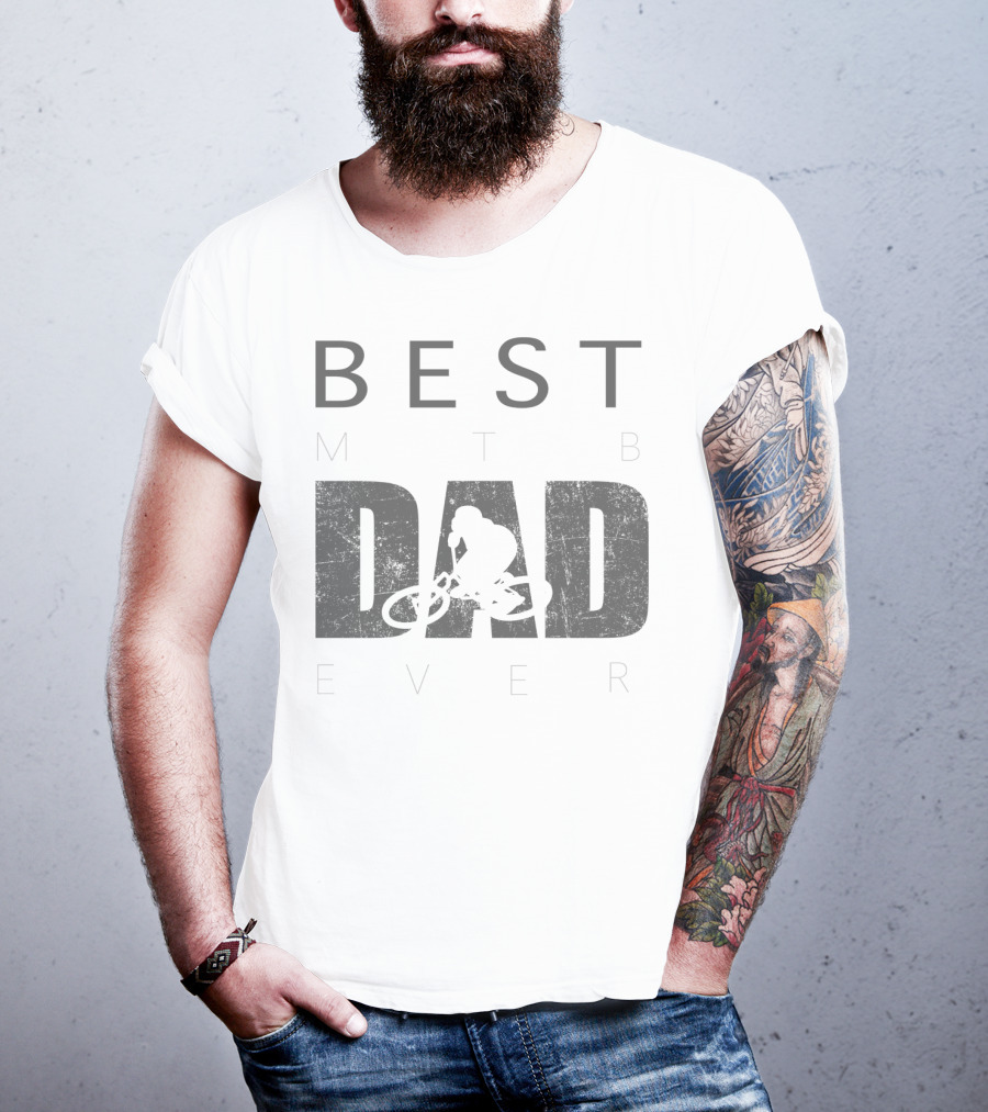 Best MTB Dad Ever Mountain Bike Rider T-Shirt