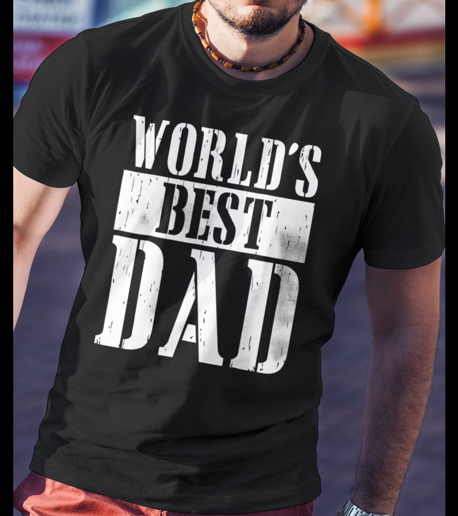 World's Best Dad T-Shirt