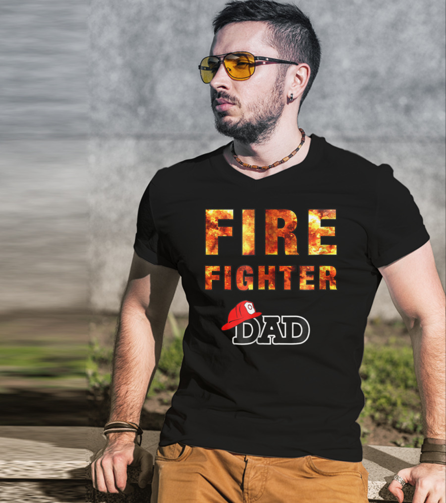 Fire Fighter Dad Awesome Firefighting Dk56 T-Shirt