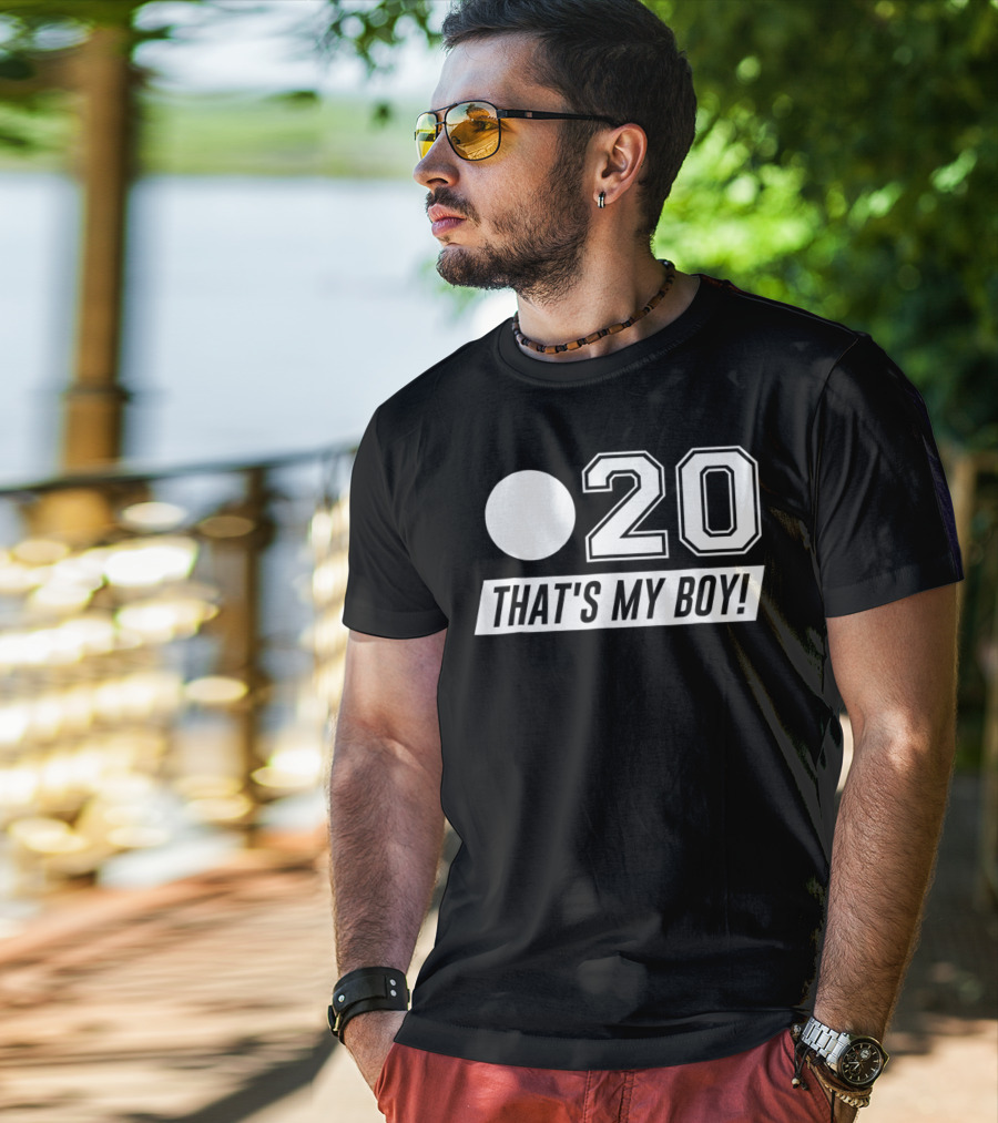 20 That's My Boy Baseball Dad T-Shirt