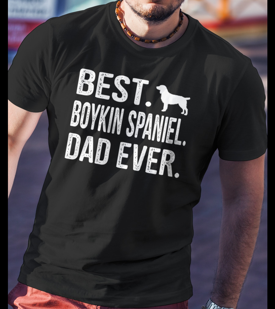 Best Boykin Spaniel Dad Ever T-Shirt