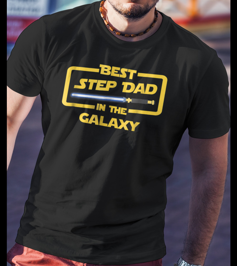 Best Step Dad In The Galaxy Lightsaber T-Shirt