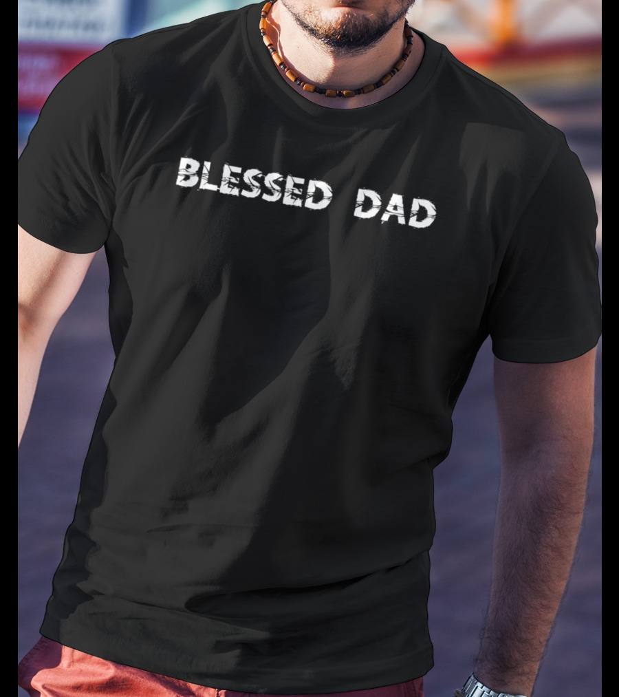 Blessed Dad Awesome For 34 T-Shirt
