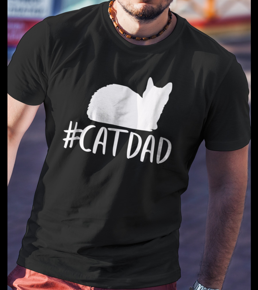 CatDad Funny Hashtag Cat Dad T-Shirt