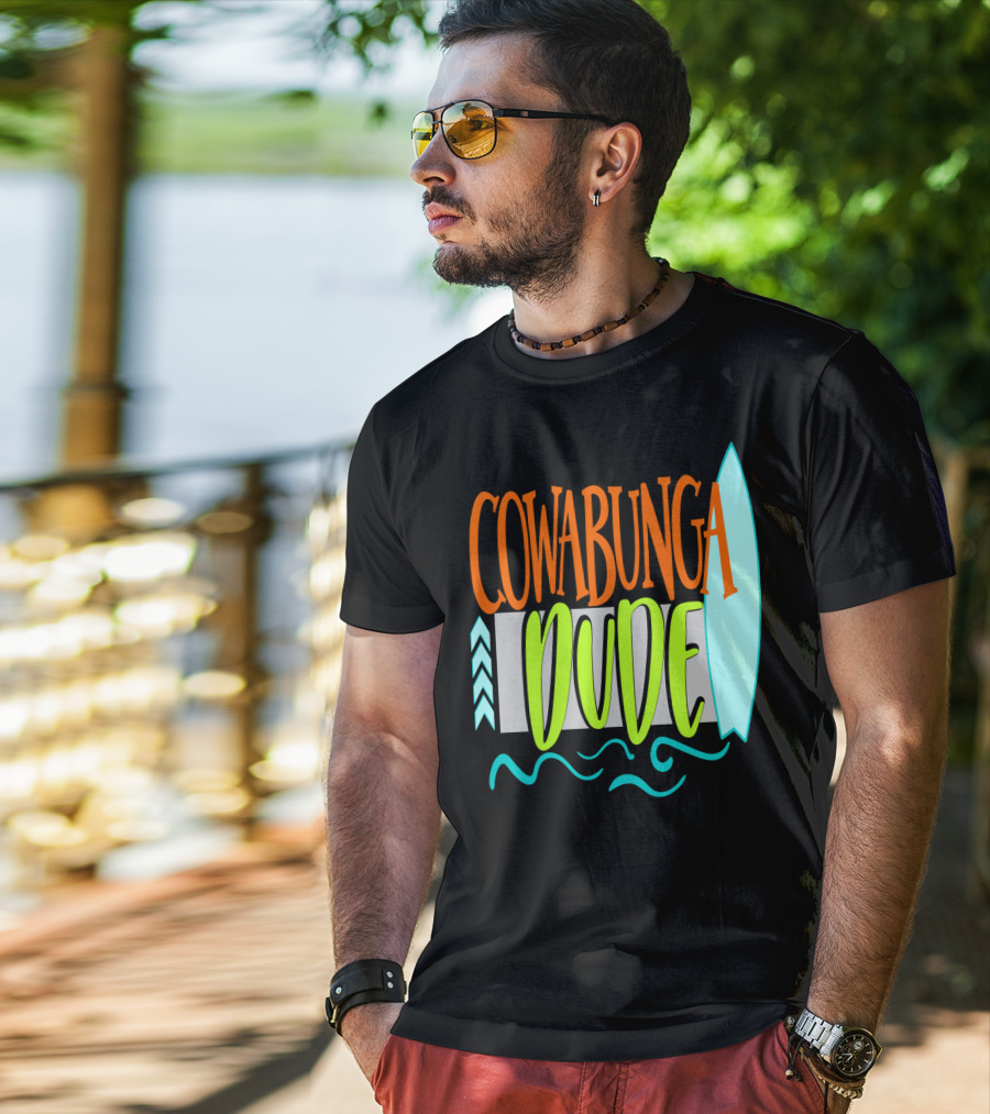 Cowabunga Dude Surf Funny Summer Dad12 Surfboard Waves T-Shirt