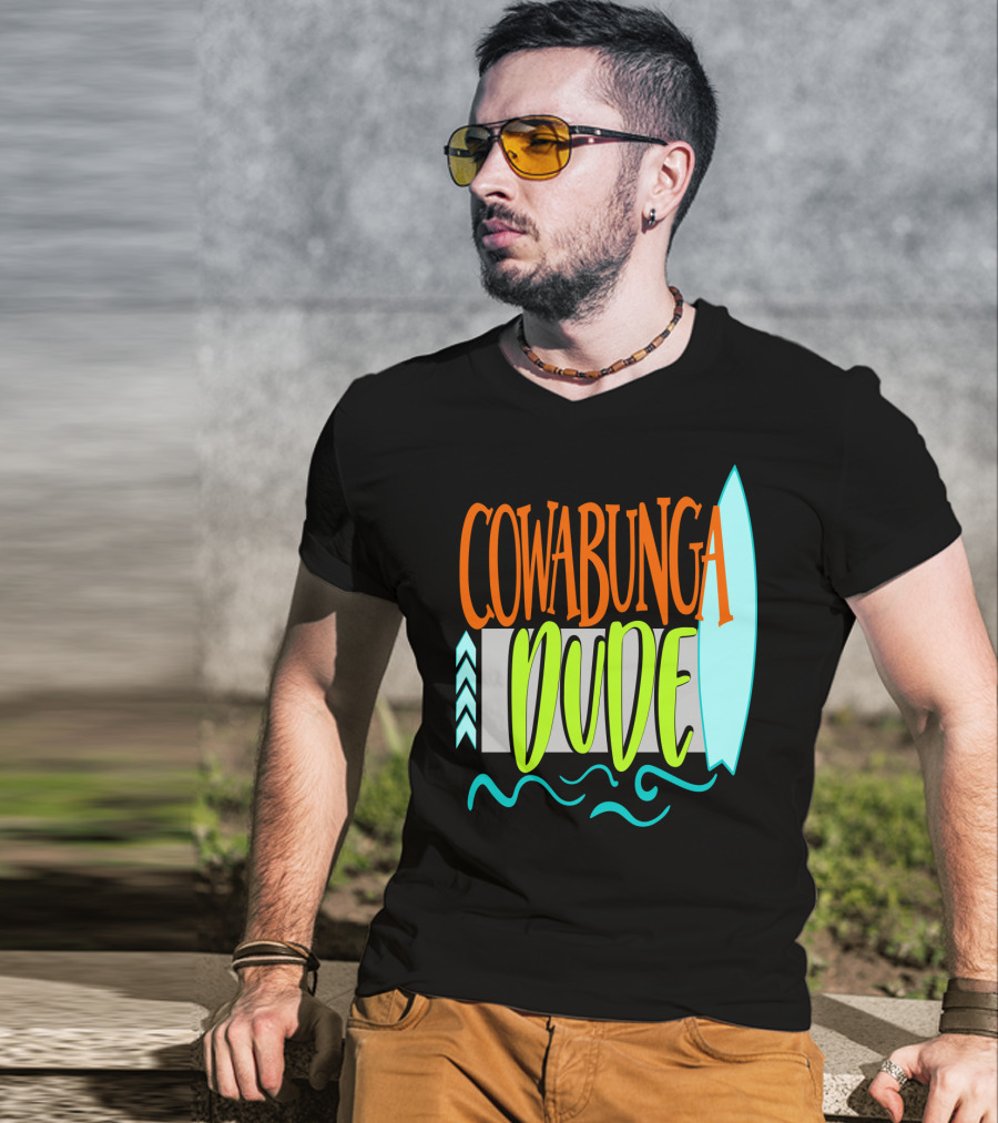 Cowabunga Dude Surf Funny Summer Dad12 Surfboard Waves T-Shirt