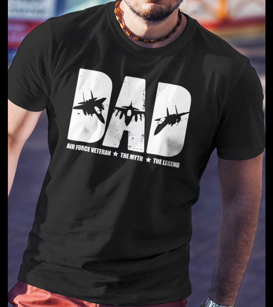 Dad Air Force Veteran The Myth The Legend Fighter Jets T-Shirt