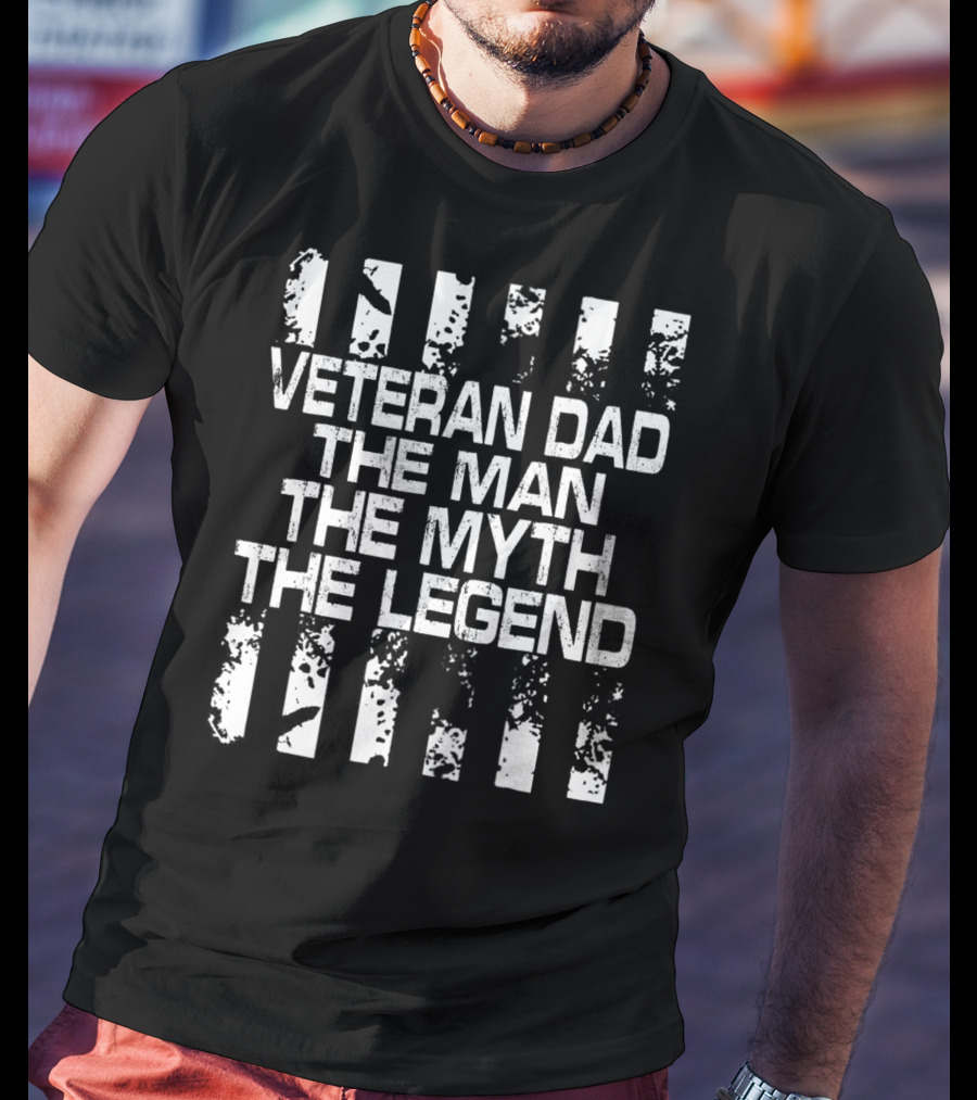 Veteran Dad The Man The Myth The Legend American Flag T-Shirt