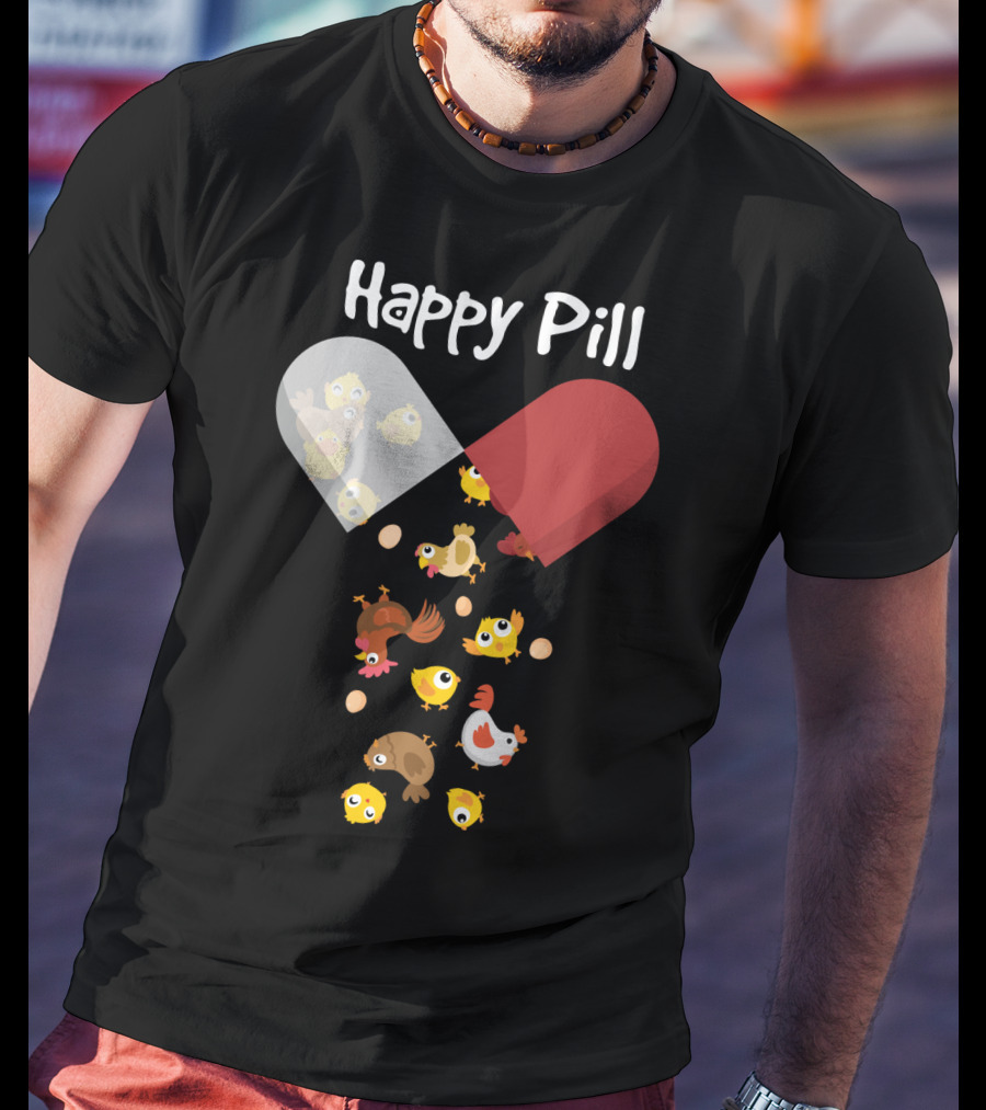 Happy Pill Chickens Capsule Fun T-Shirt