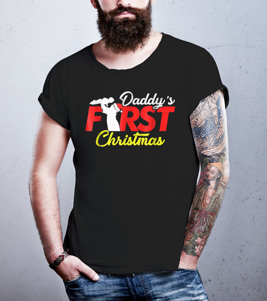 Daddy's First Christmas New Father Newborn Baby Sweet Cute Dad T-Shirt