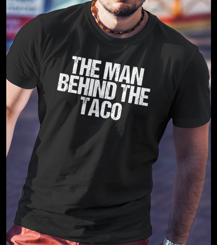 Cinco De Mayo Pregnancy Announcement The Man Behind The Taco Husband T-Shirt