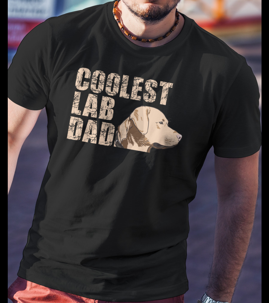 Coolest Lab Dad Dog Labrador Retriever Dad T-Shirt