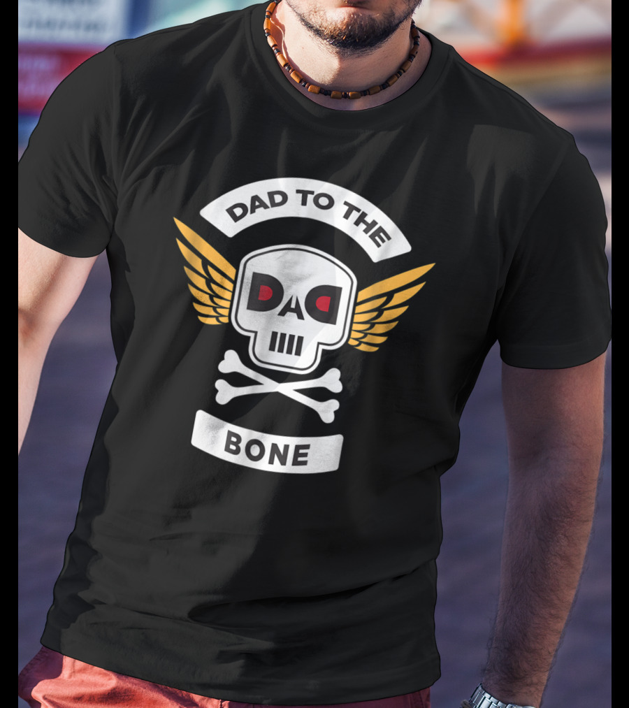 DAD To The Bone Skull Wings Sioux City Rap Merch15 T-Shirt