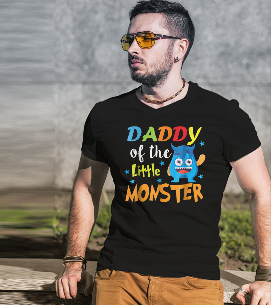 Daddy Of The Little Monster Funny Family Birthday Dad T-Shirt