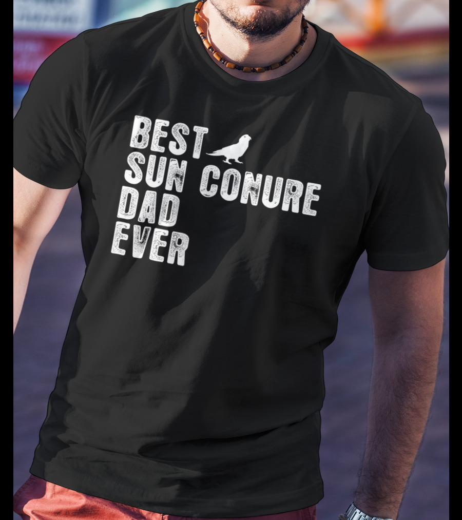 Best Sun Conure Dad Ever Bird Iconic T-Shirt