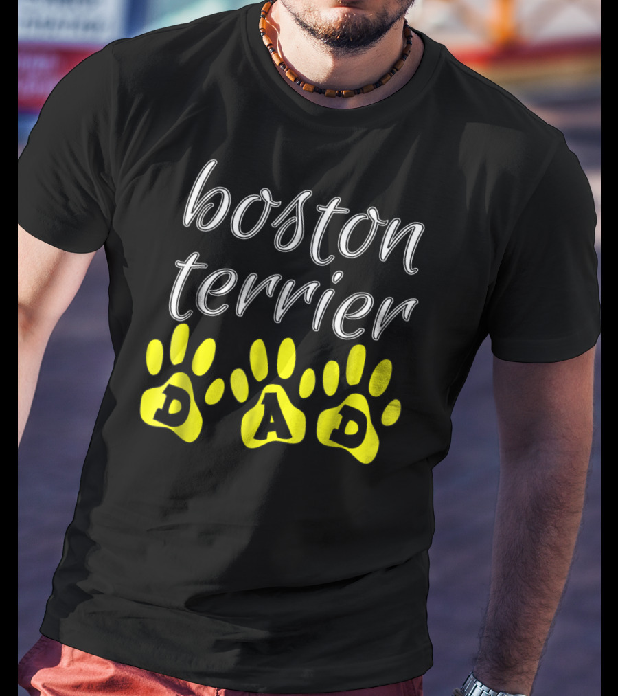 Boston Terrier Dad Fun Paw Print Cute T-Shirt