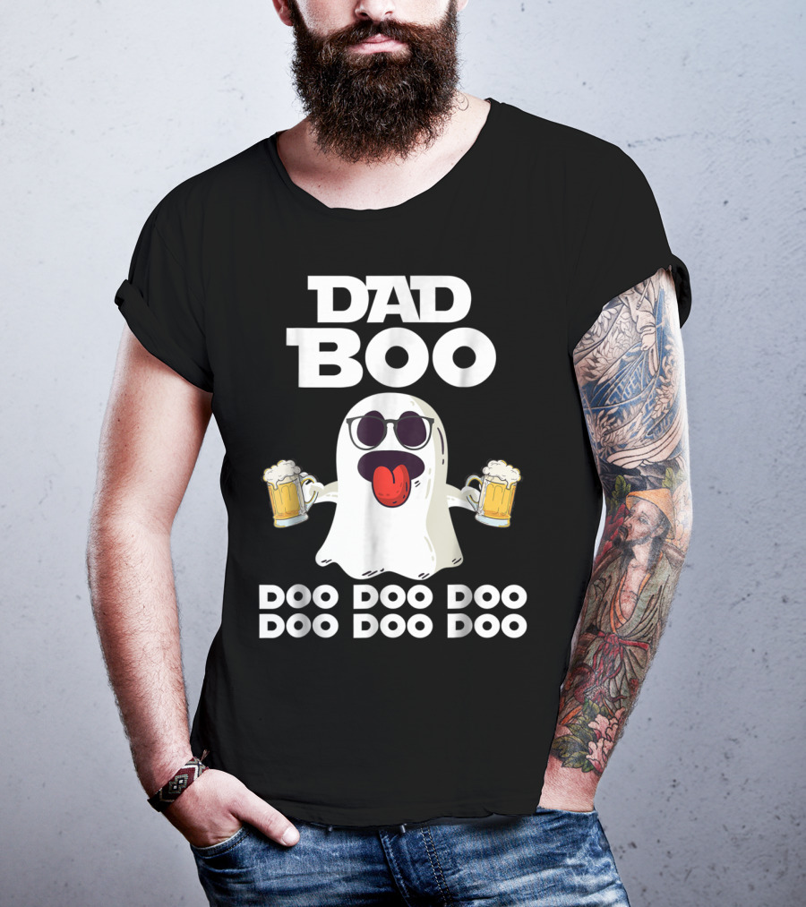 DAD BOO DOO DOO DOO DOO DOO Funny Halloween Ghost With Beer T-Shirt