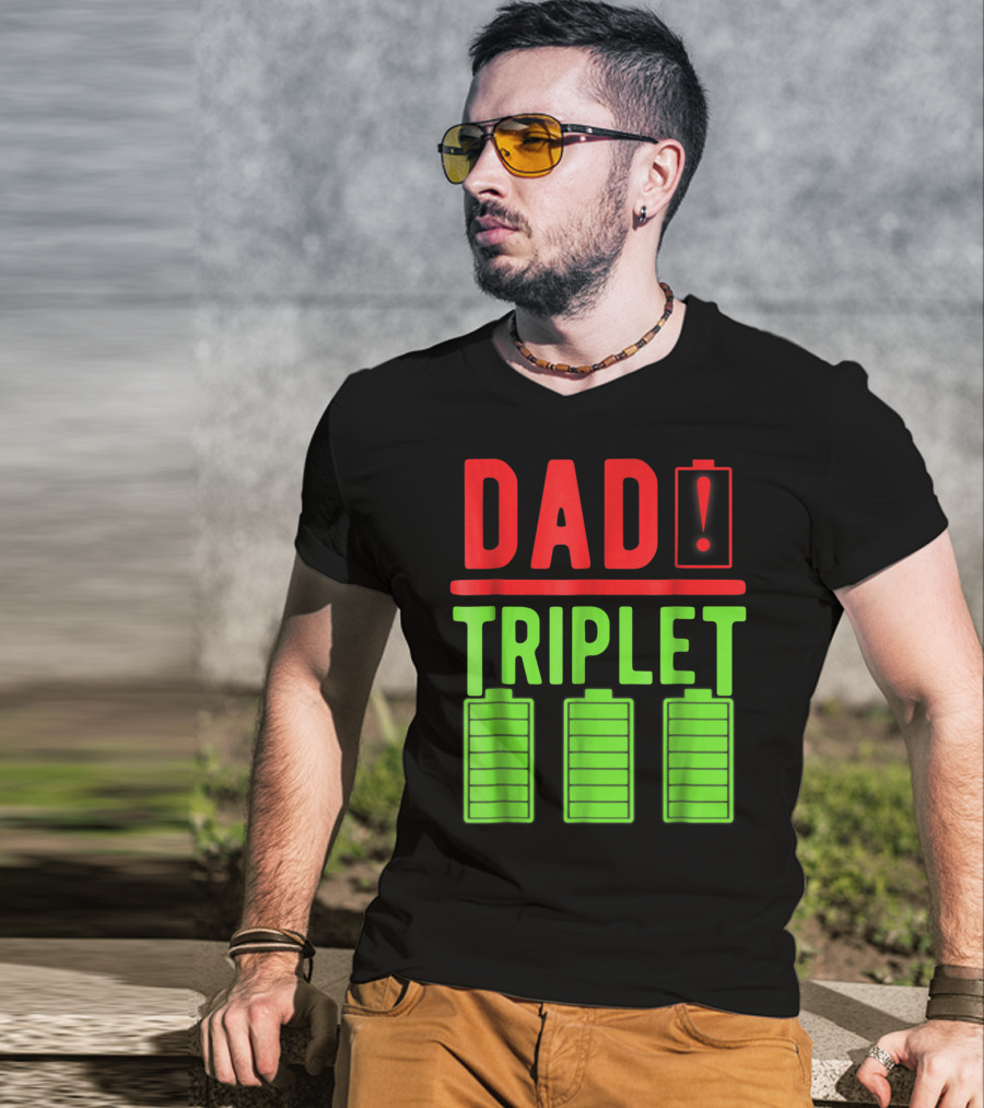 Dad Battery Warning Triplet Charge Levels T-Shirt